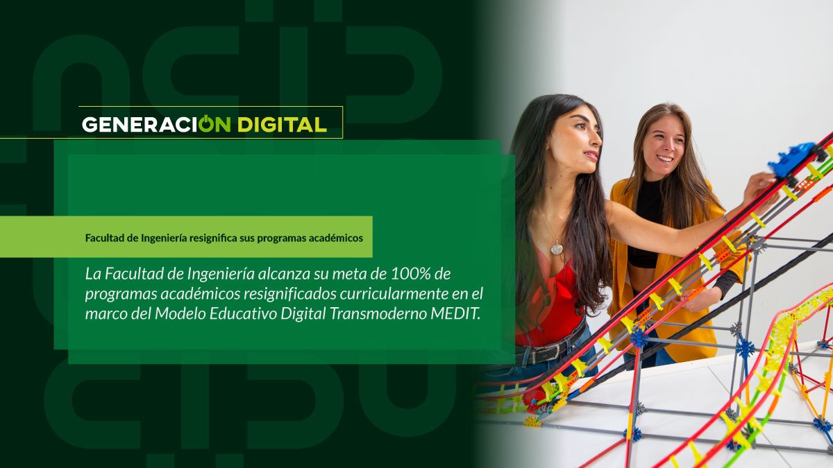 Facultad de Ingeniería resignifica sus programas académicos