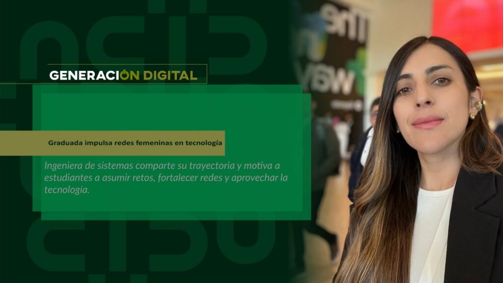 Graduada impulsa redes femeninas en tecnología