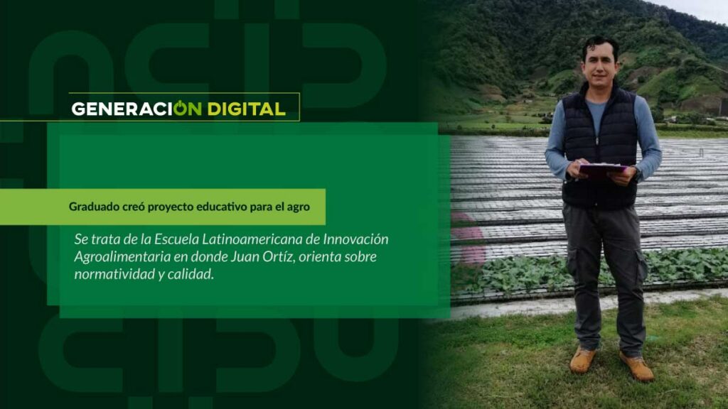 Graduado creó proyecto educativo para el agro