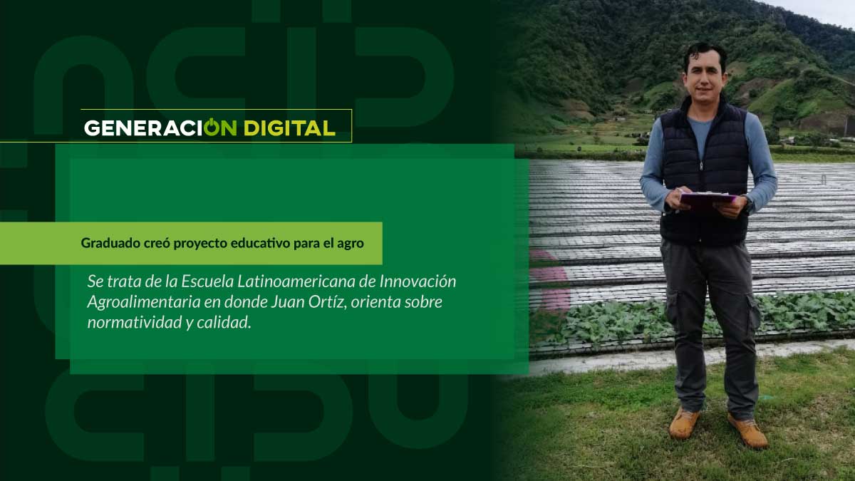 Graduado creó proyecto educativo para el agro