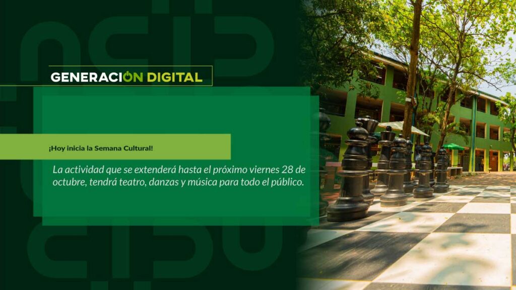 ¡Hoy inicia la Semana Cultural!