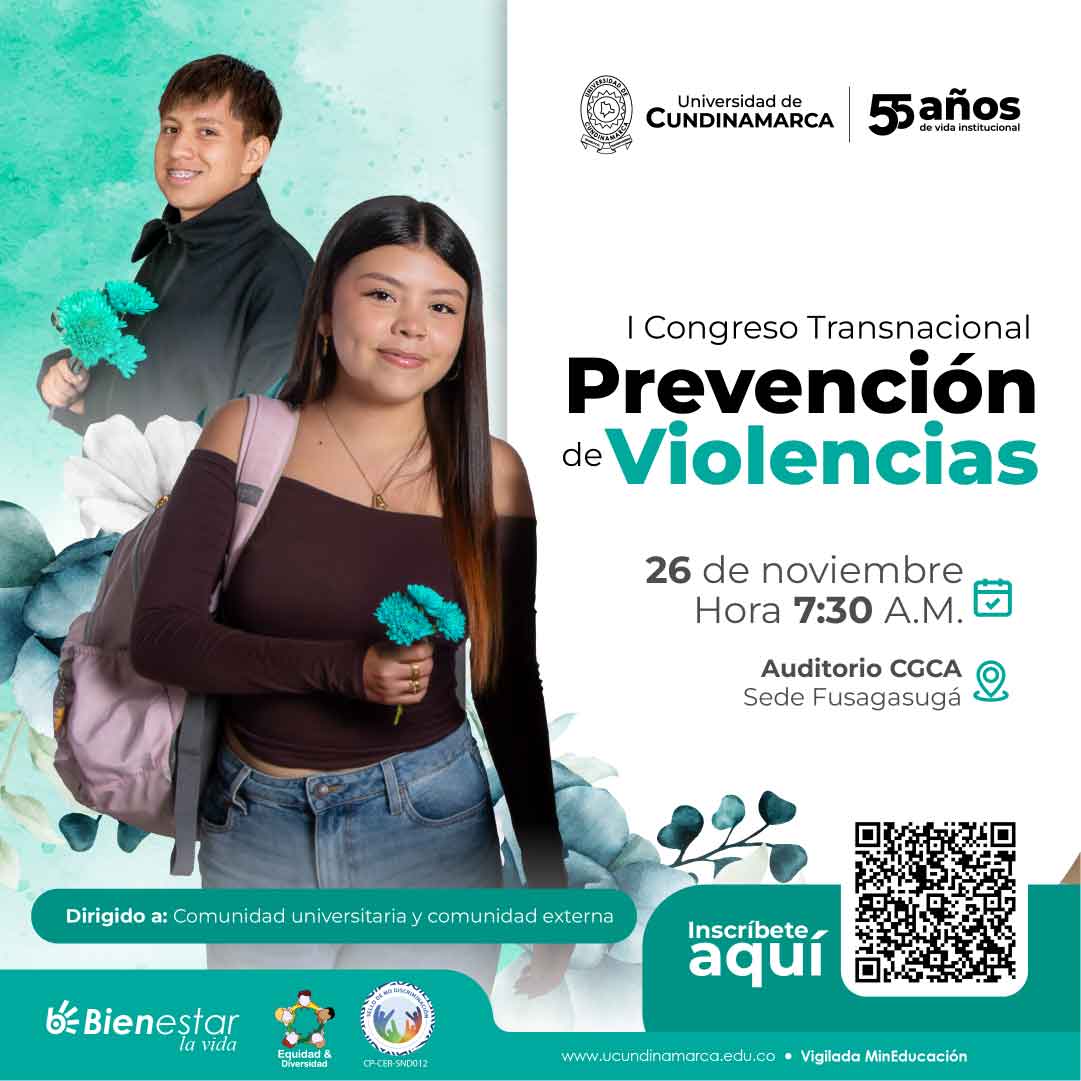 Afiche del I Congreso Transnacional en Prevención de Violencias. 26 de noviembre, 7:30 A.M., Auditorio CGCA, Sede Fusagasugá. Inscripciones abiertas.