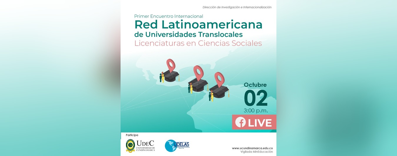 I Encuentro Internacional de la Red Latinoamericana de Universidades Translocales