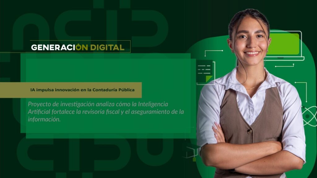 IA impulsa innovación en la Contaduría Pública
