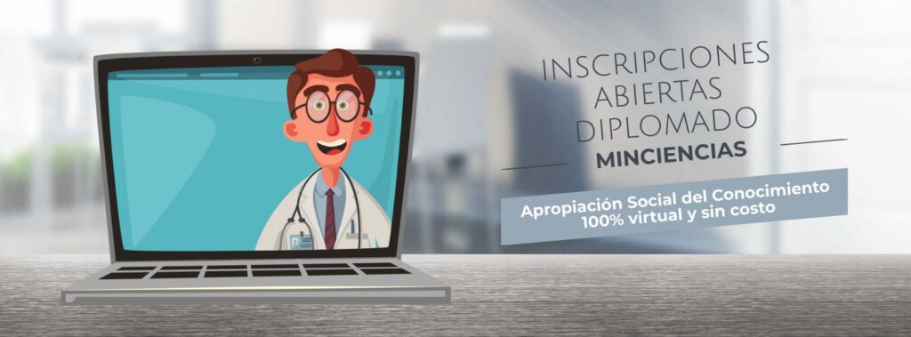 Inscripciones abiertas diplomado Minciencias "Apropiación Social del Conocimiento"