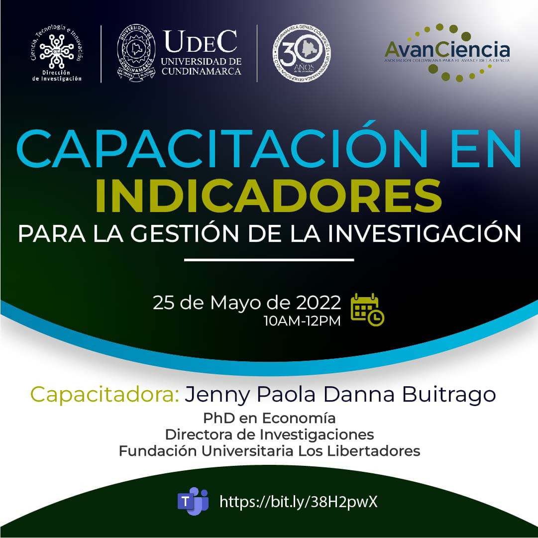 Invitación a capacitación en Indicadores para la Gestión de la Investigación Invitación a capacitación en Indicadores para la Gestión de la Investigación