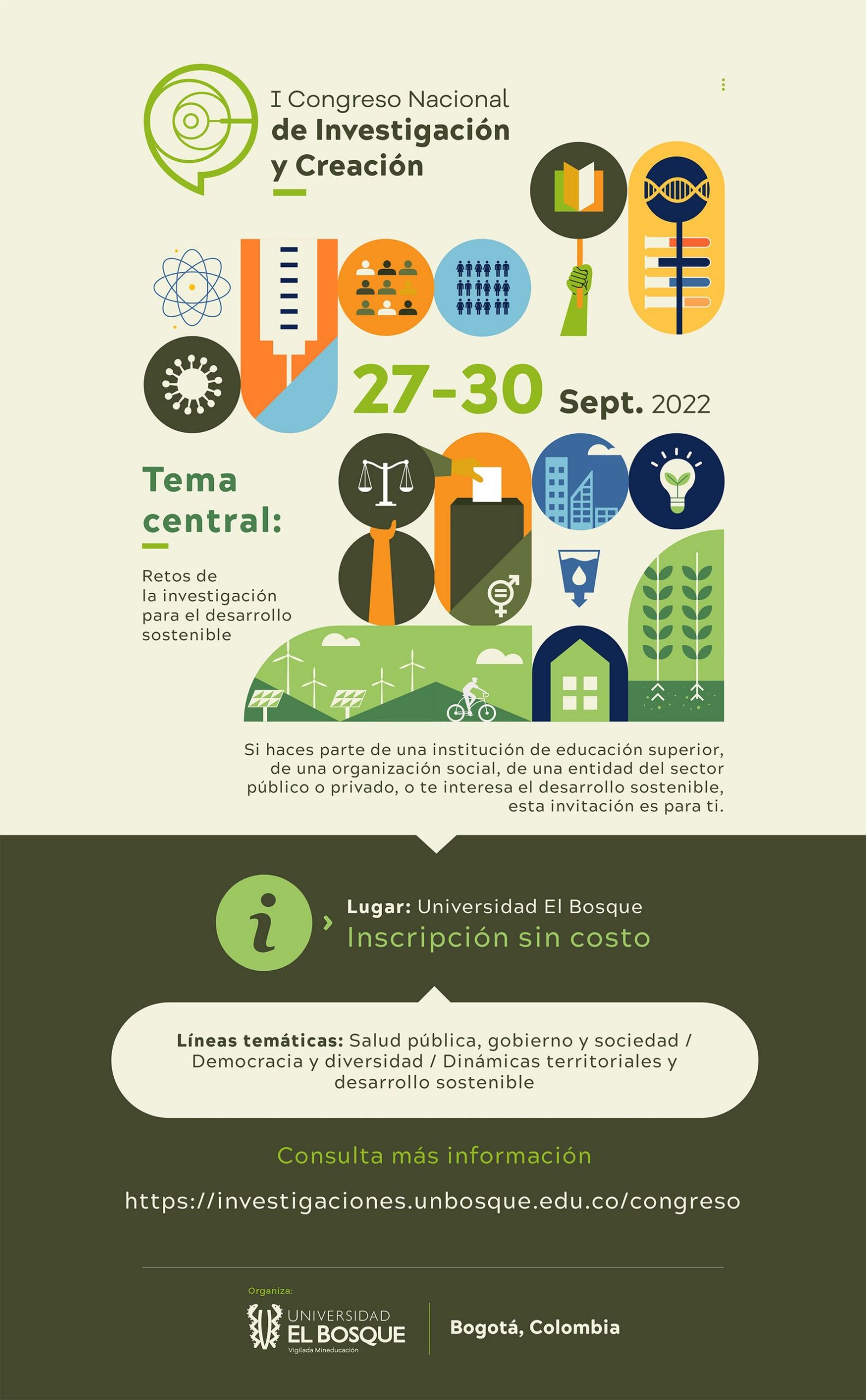 Invitation to the 1st National Congress of Research and Creation - El Bosque University Invitation to the 1st National Congress of Research and Creation - El Bosque University