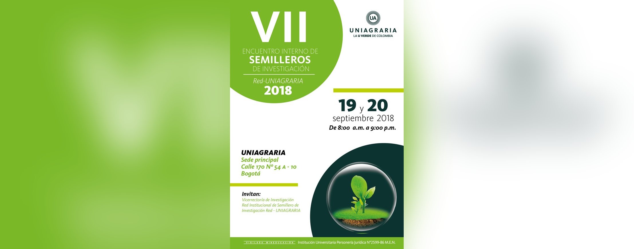 INVITACIÓN PAR EVALUADOR AL VII ENCUENTRO INTERNO DE SEMILLEROS DE INVESTIGACIÓN Red-UNIAGRARIA