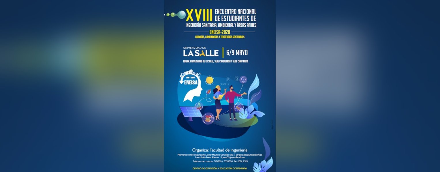 Invitación XVIII Encuentro Nacional de Estudiantes de Ingenieria Sanitaria, Ambiental y afines Bogotá