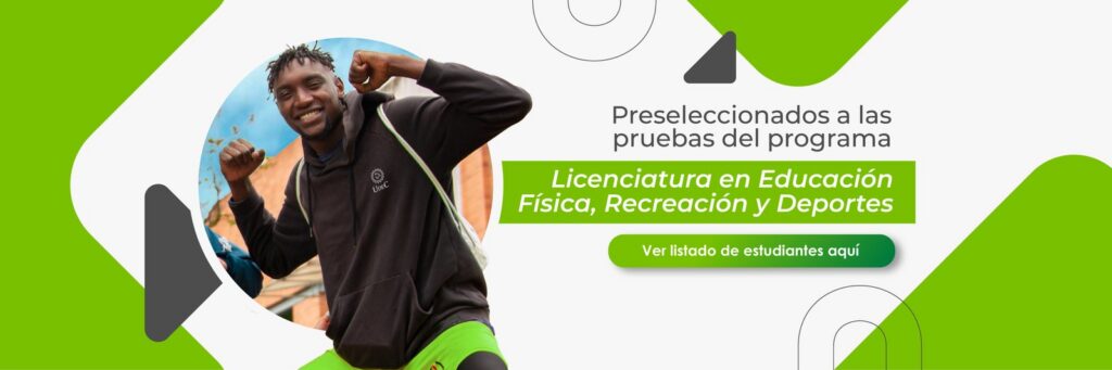 Listados preseleccionados pruebas Lic. Educación Física, Recreacion y Deportes