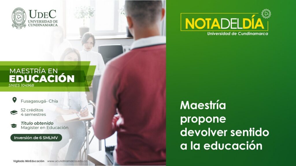 Maestría propone devolver sentido a la educación