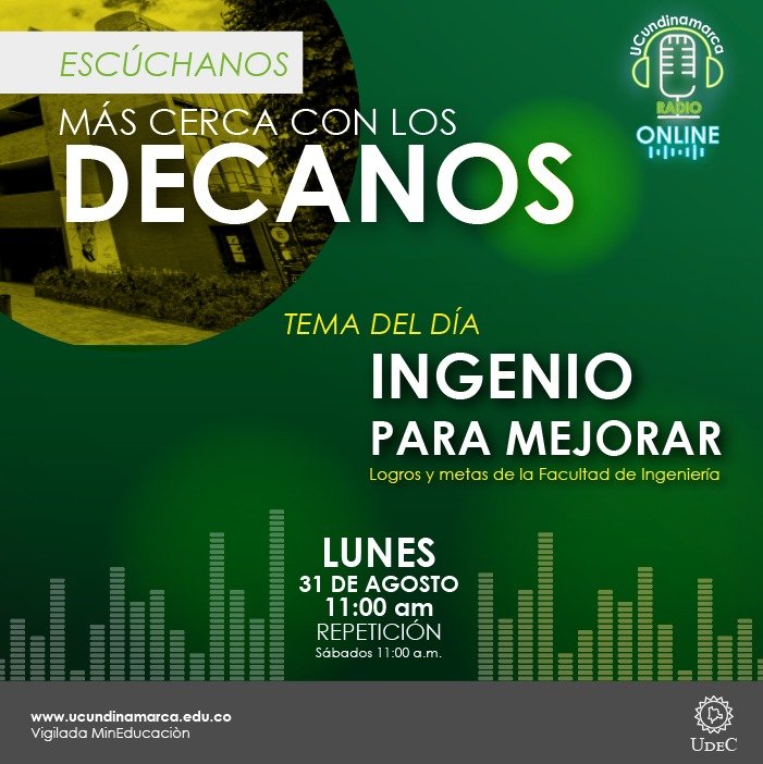 Más cerca con los decanos en UCundinamarca Radio — imagen 2 de 2 Más cerca con los decanos en UCundinamarca Radio — imagen 2 de 2