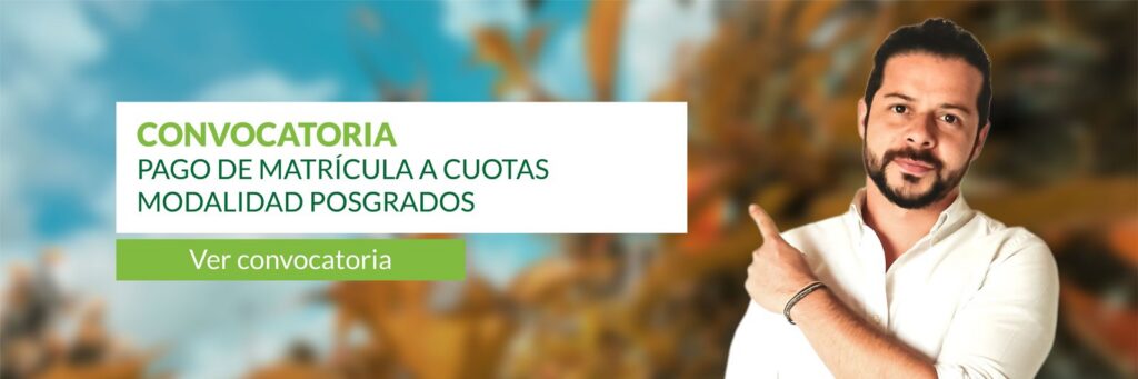 Matrícula a cuotas para posgrados