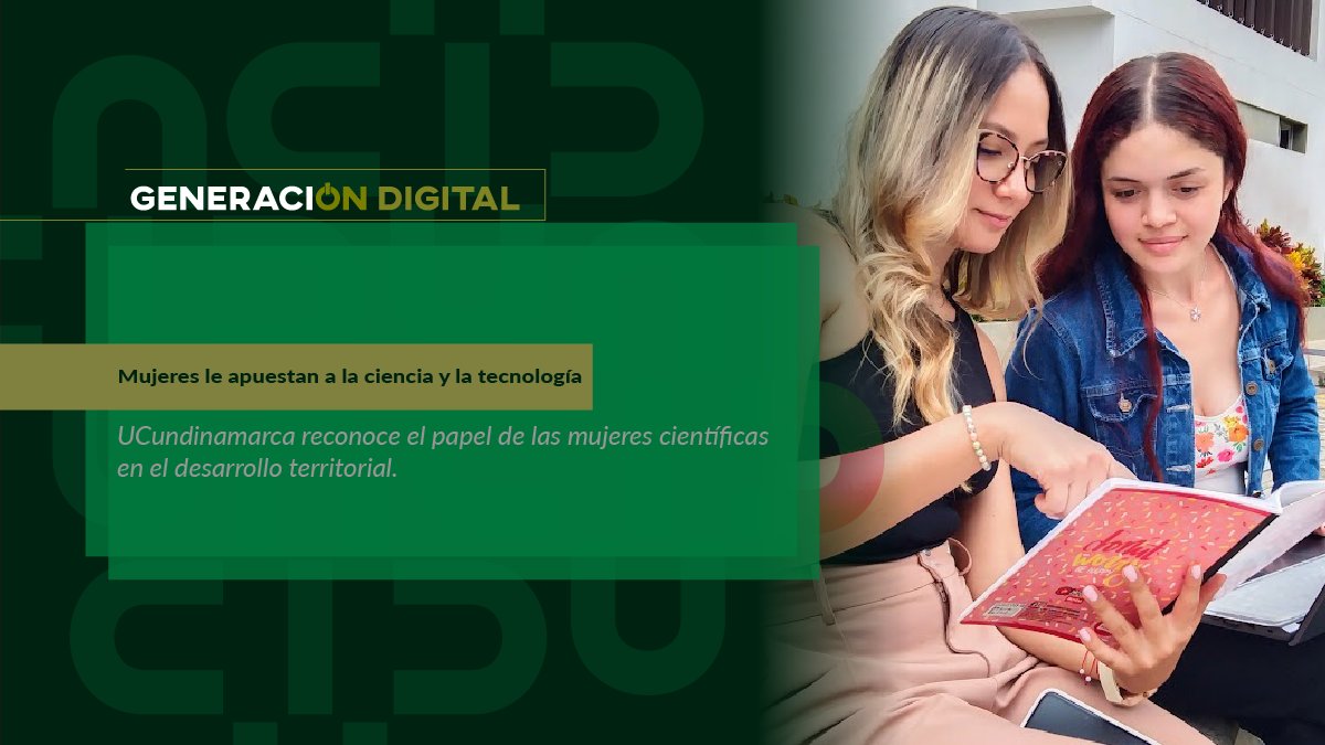 Mujeres le apuestan a la ciencia y la tecnología — imagen 1 de 4