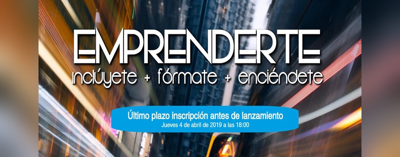 Nueva ampliación de plazos para el Programa Emprenderte hasta el 8 de abril