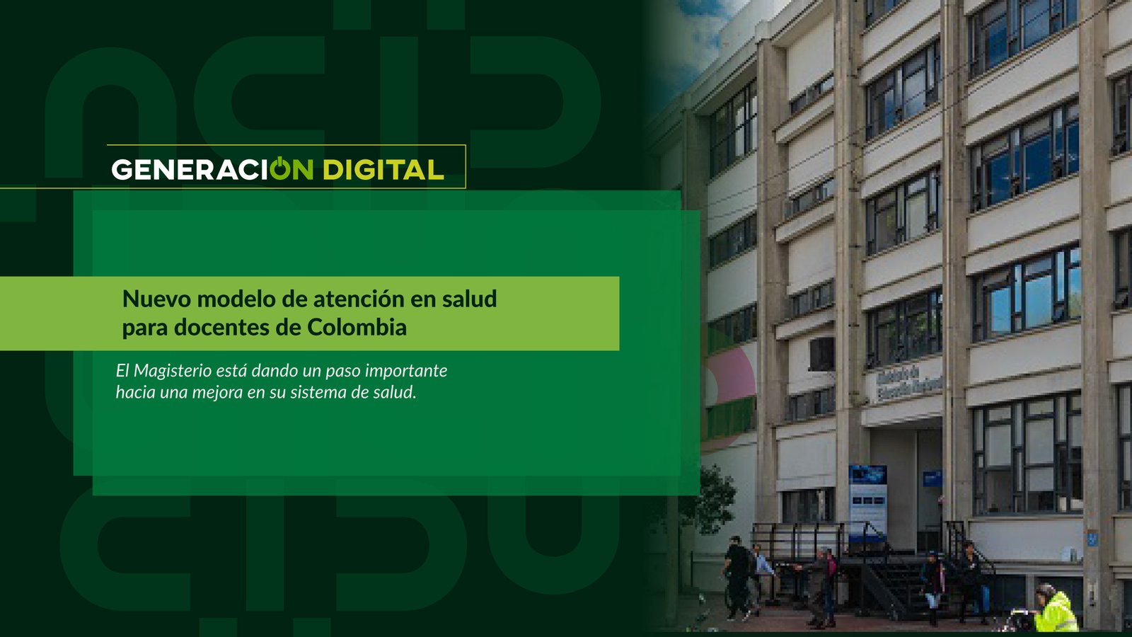 Nuevo modelo de atención en salud para docentes de Colombia