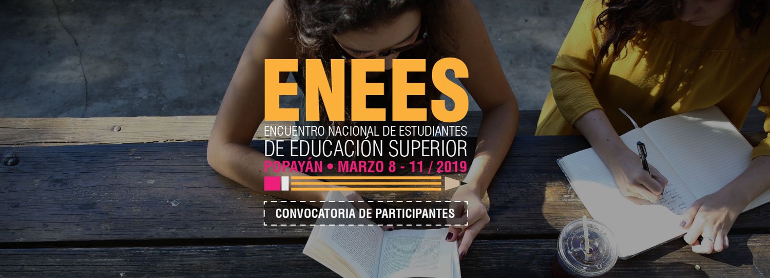 ¡Participa en el ENEES, en Popayán!