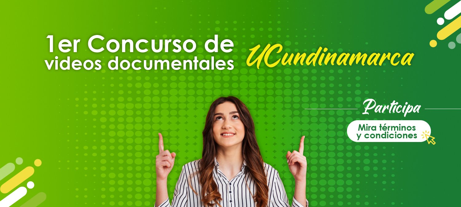 First UCundinamarca Documentary Video Competition