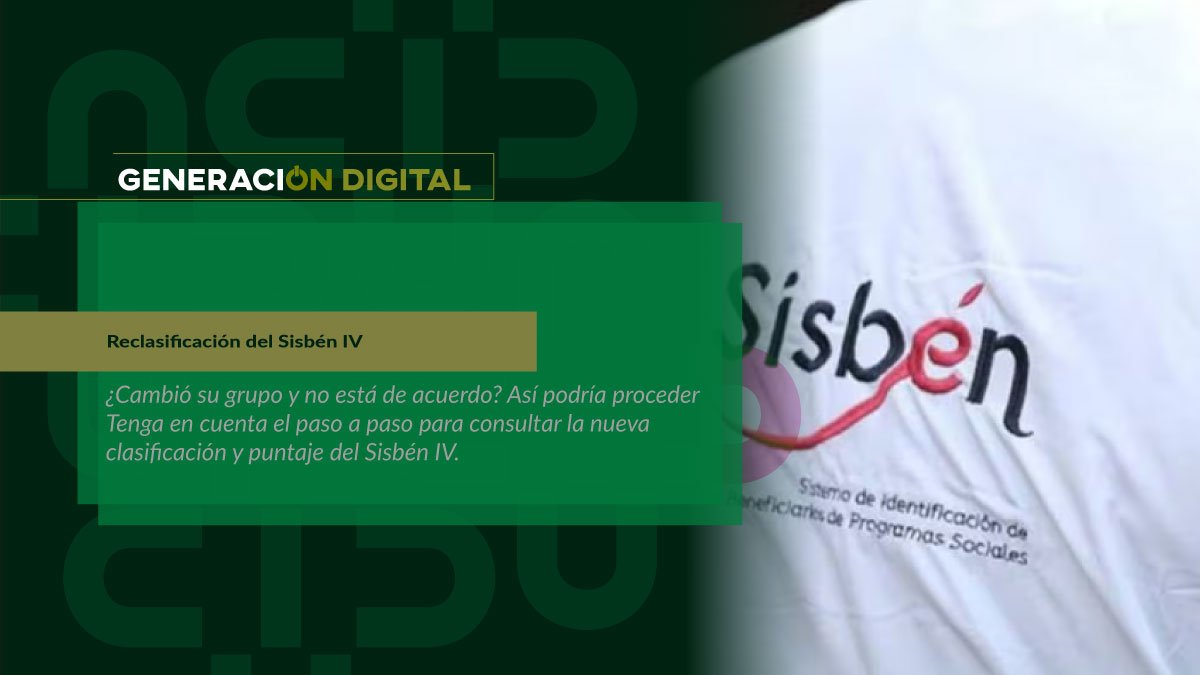 Reclasificación del Sisbén IV