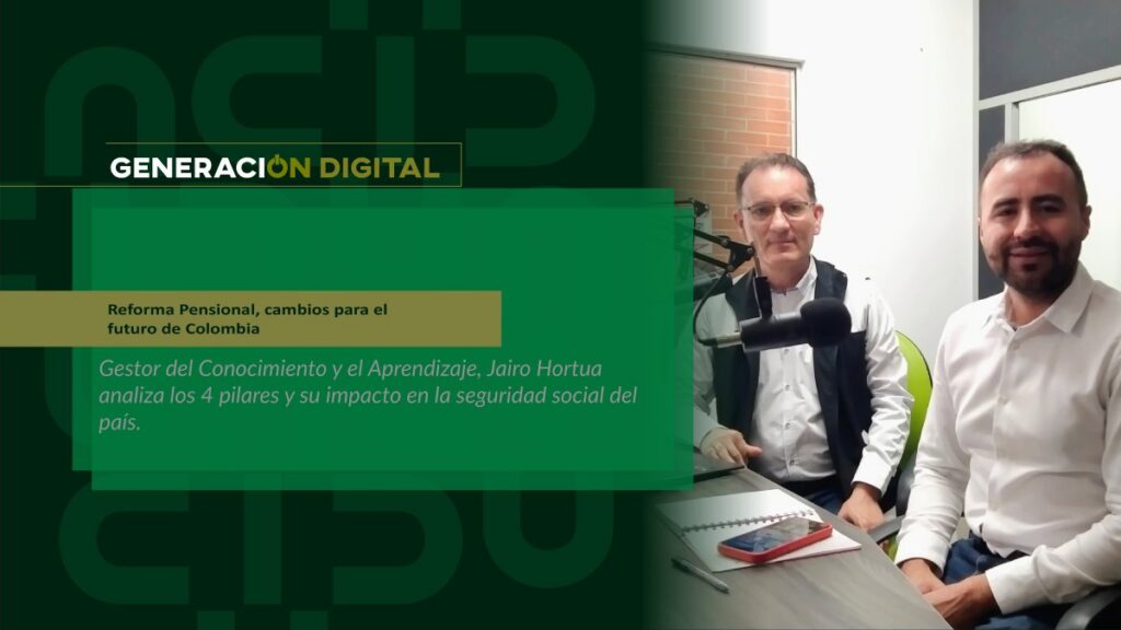 Reforma Pensional, cambios para el futuro de Colombia — imagen 1 de 4