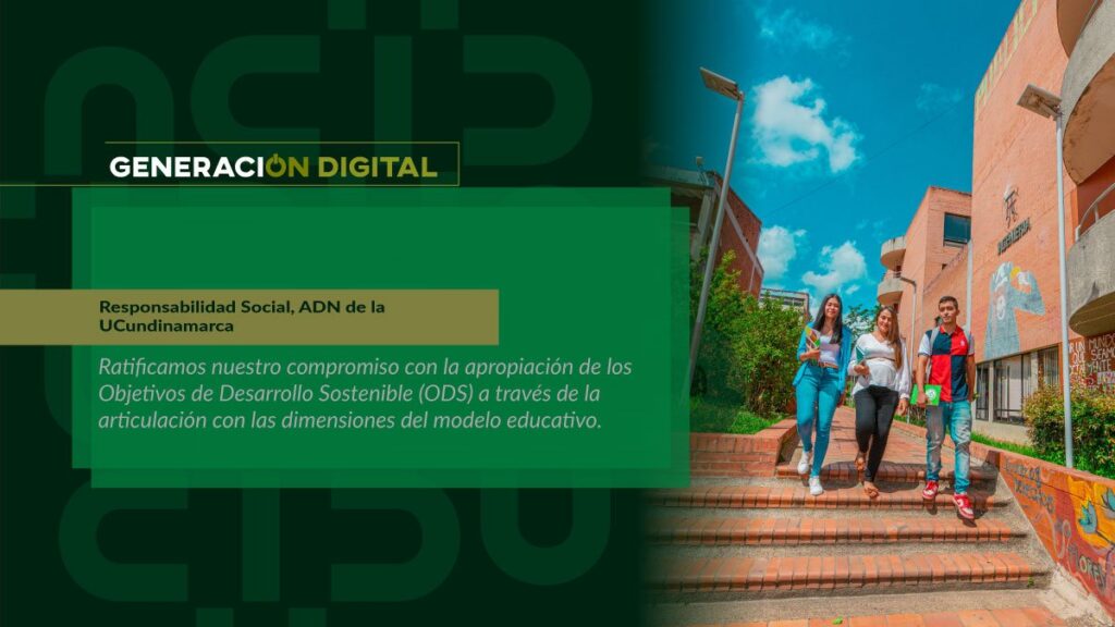 Responsabilidad Social, ADN de la UCundinamarca