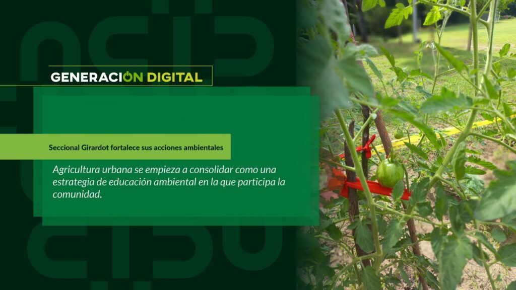 Seccional Girardot fortalece sus acciones ambientales — imagen 1 de 3
