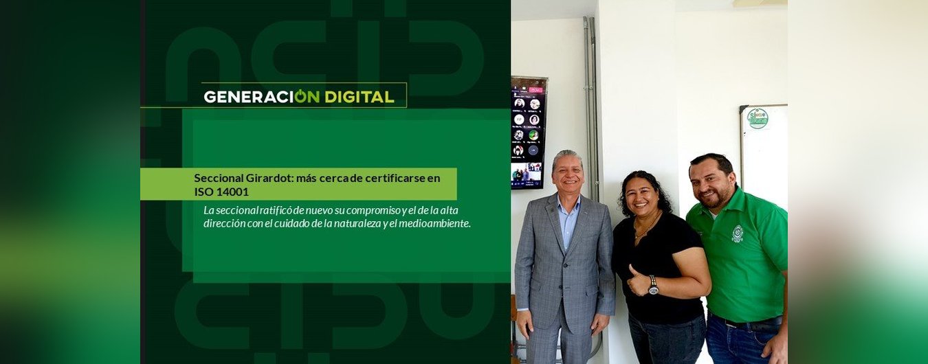 Seccional Girardot: más cerca de certificarse en ISO 14001