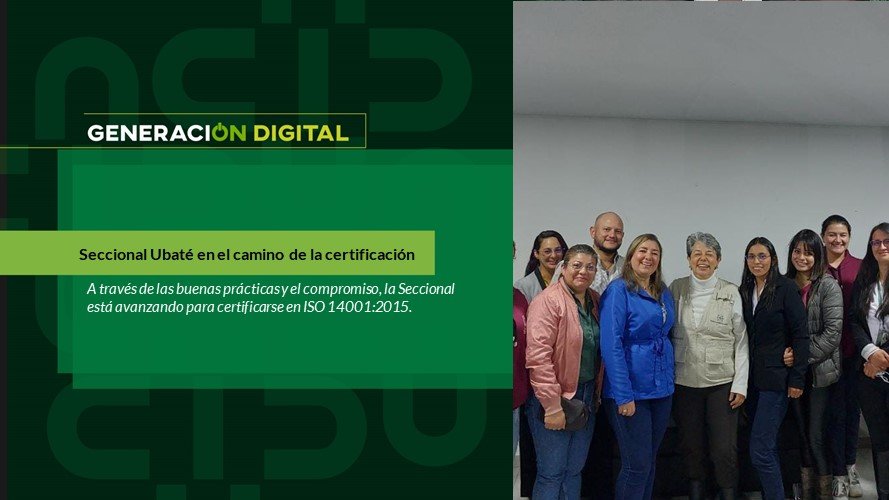 Seccional Ubaté en el camino de la certificación