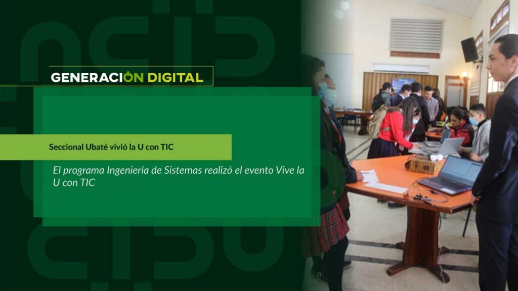 Seccional Ubaté vivió la U con TIC