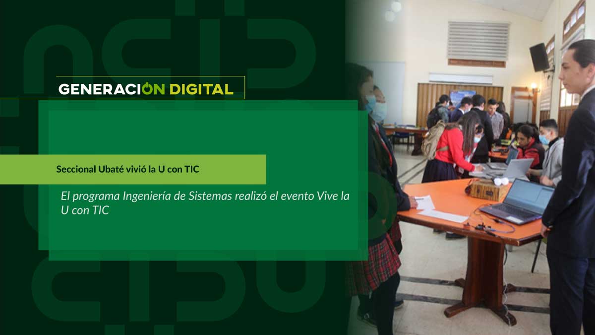 Seccional Ubaté vivió la U con TIC