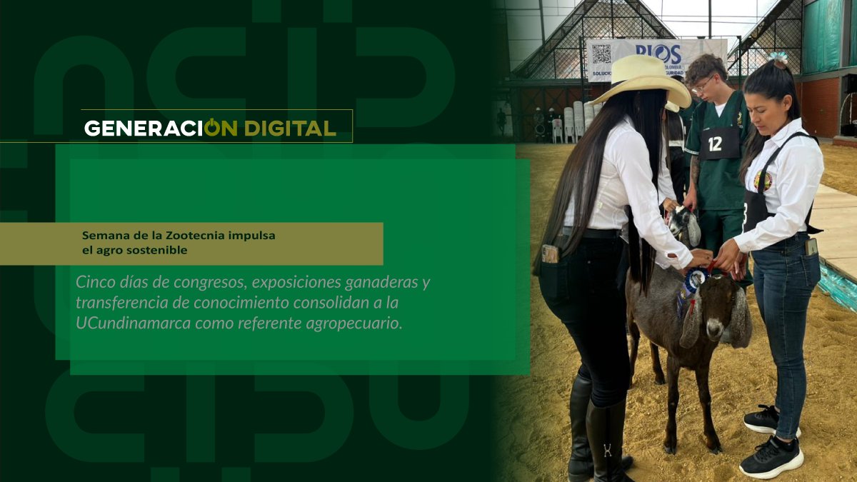 Semana de la Zootecnia impulsa el agro sostenible — imagen 1 de 6