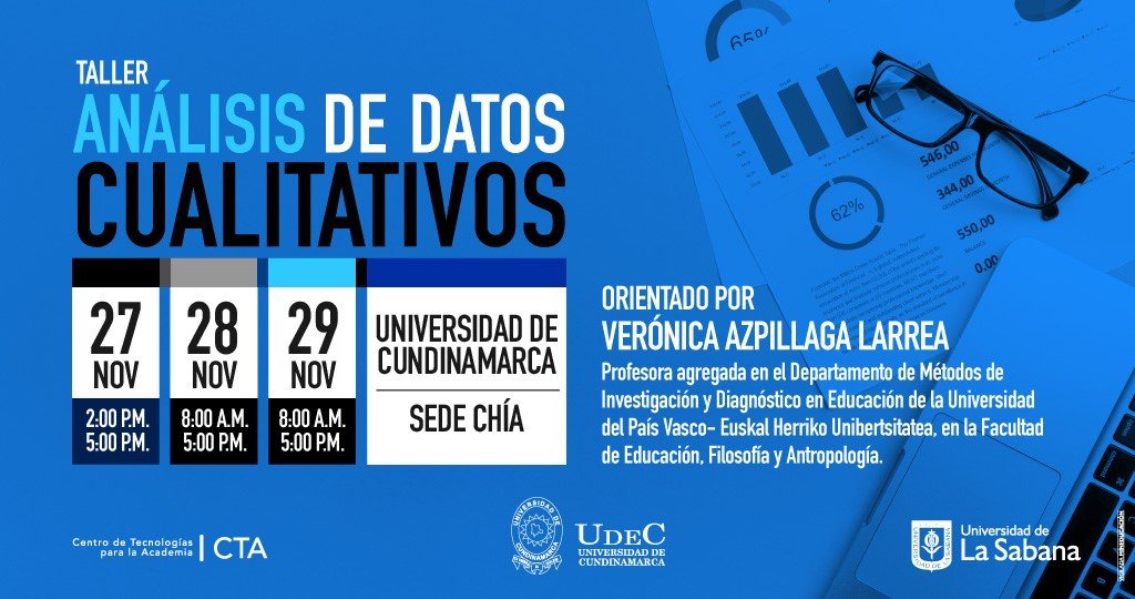 TALLER DE ANALISIS DE DATOS CUALITATIVOS 27, 28 Y 29 DE NOVIEMBRE TALLER DE ANALISIS DE DATOS CUALITATIVOS 27, 28 Y 29 DE NOVIEMBRE