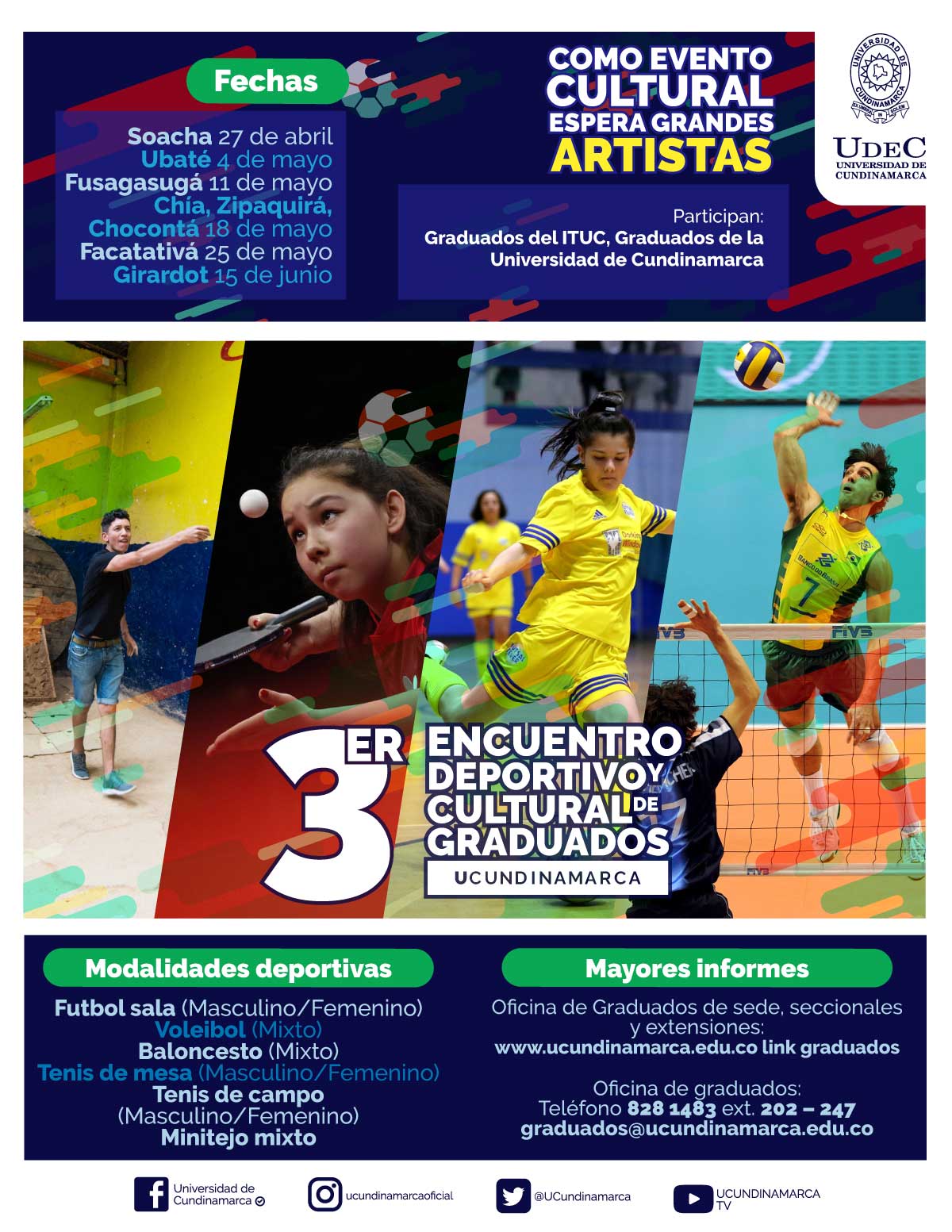 Tercer encuentro deportivo y cultural de Graduados UCundinamarca Tercer encuentro deportivo y cultural de Graduados UCundinamarca