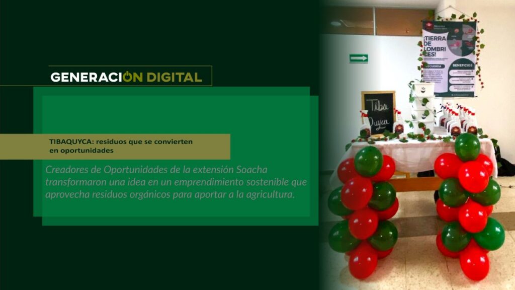 TIBAQUYCA: residuos que se convierten en oportunidades — imagen 1 de 4