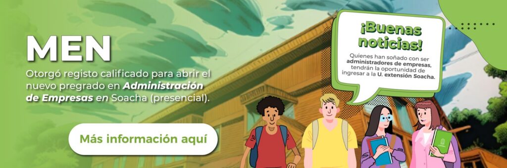 UCundinamarca celebra la apertura de un nuevo pregrado en Administración de Empresas en Soacha