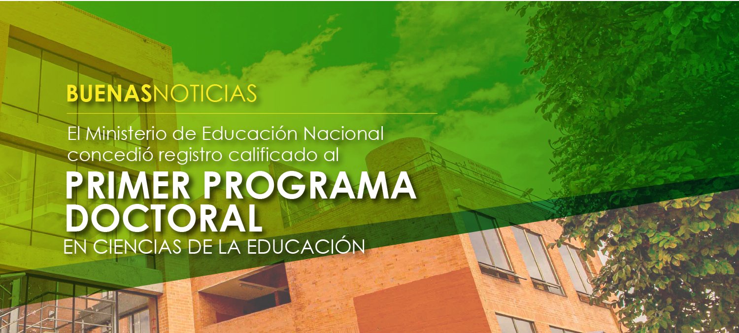 UCundinamarca celebra la aprobación de su primer doctorado