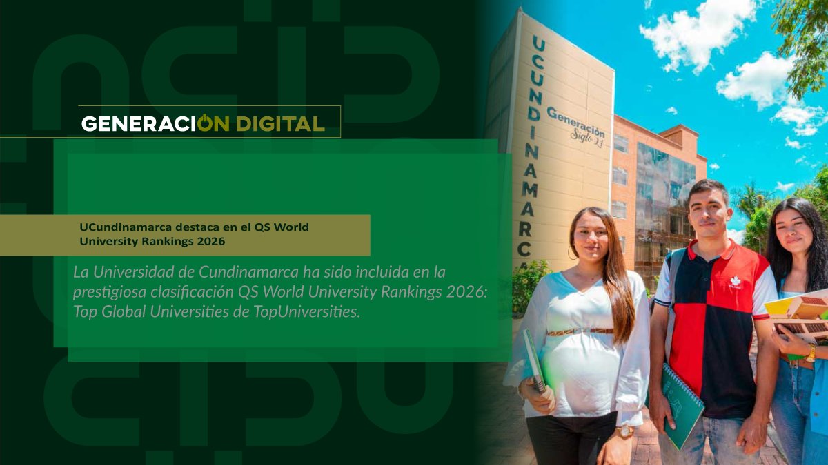 UCundinamarca destaca en el QS World University Rankings 2026 — imagen 1 de 11