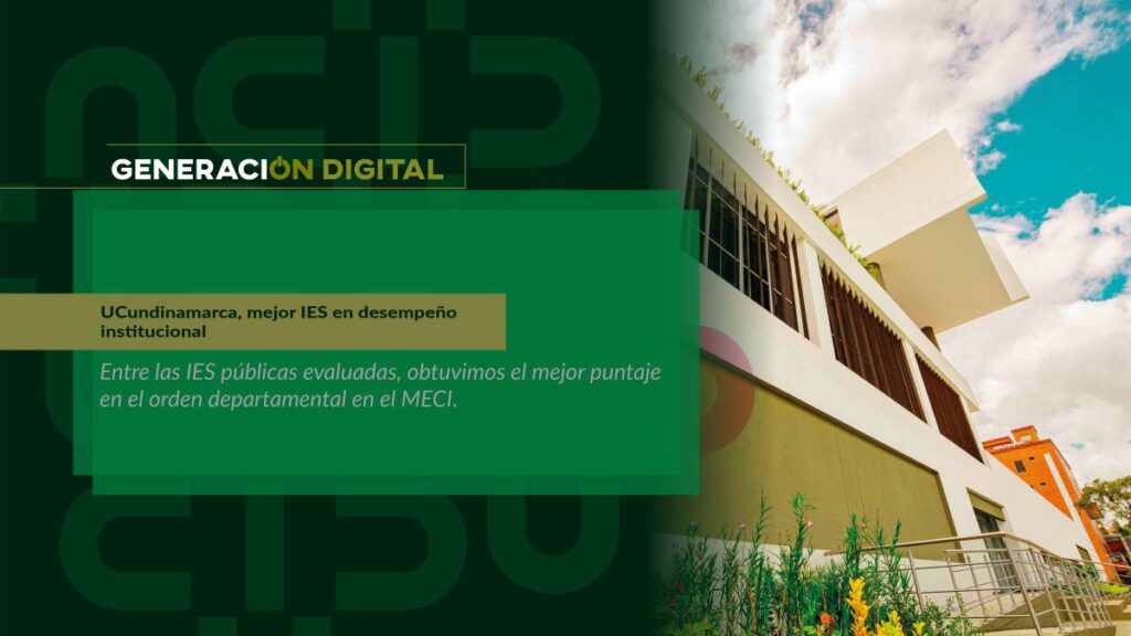 UCundinamarca, best higher education institution in institutional performance