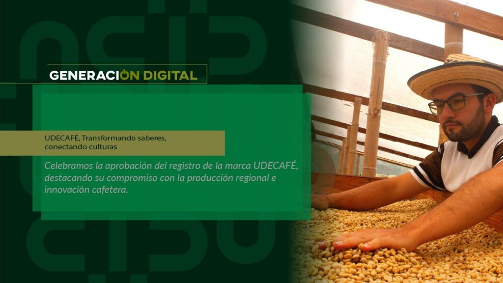 UDECAFÉ, Transformando saberes, conectando culturas — imagen 1 de 5
