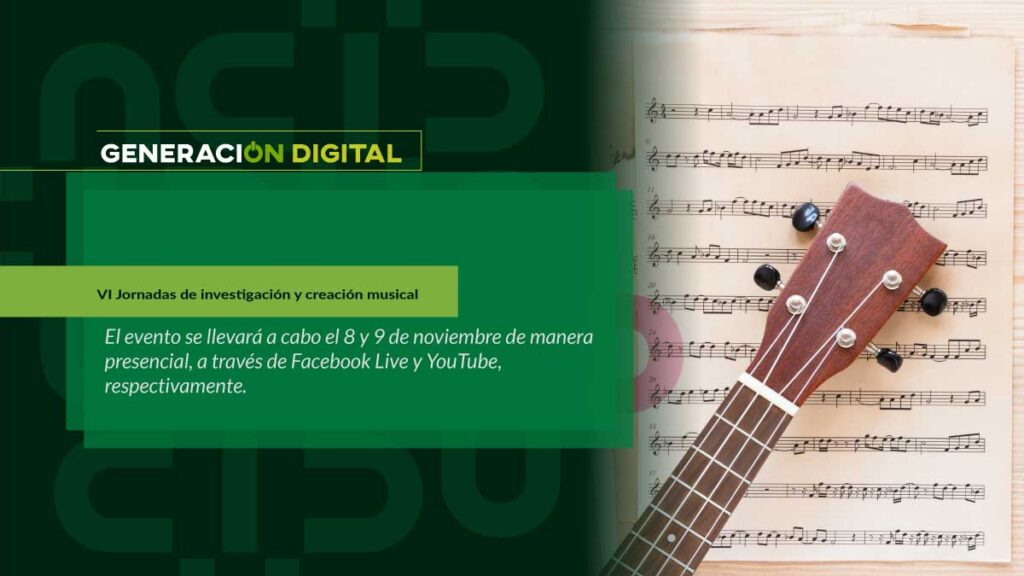 VI Jornadas de investigación y creación musical