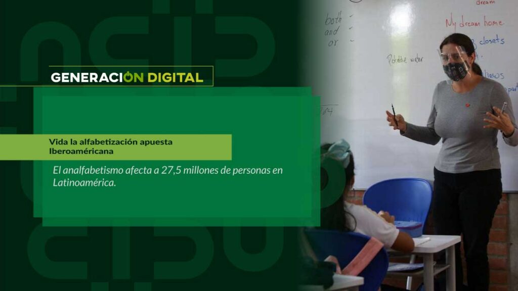 Vida y la alfabetización, una apuesta Iberoaméricana