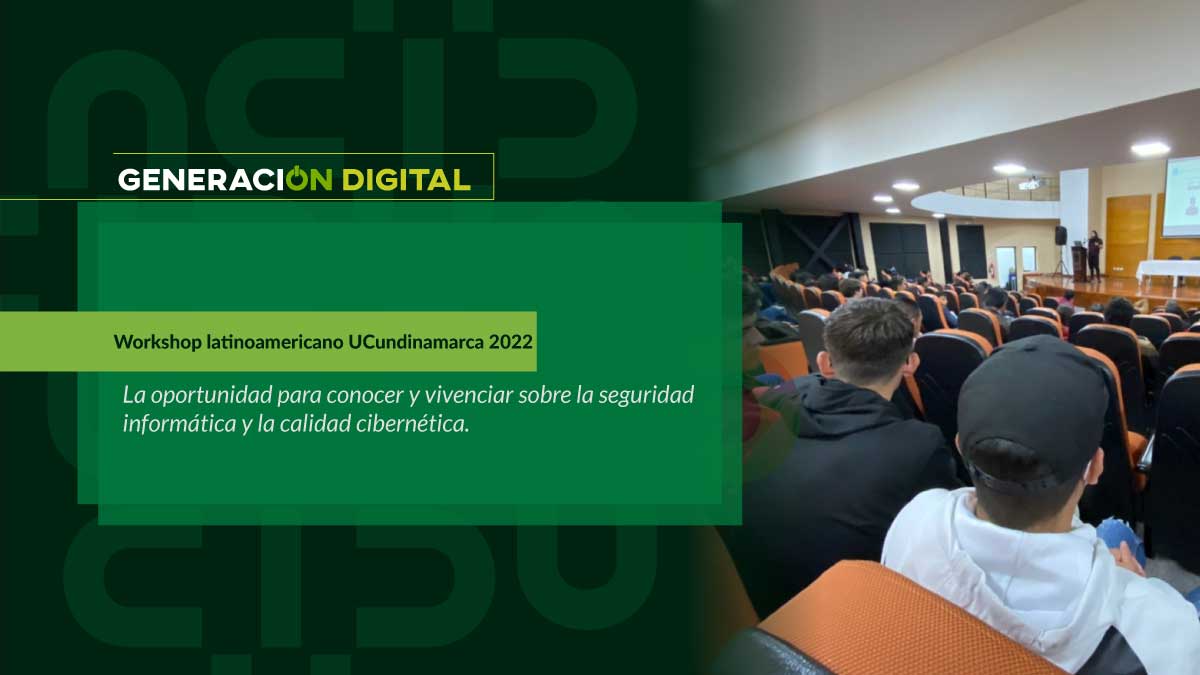 Latin American Workshop UCundinamarca 2022
