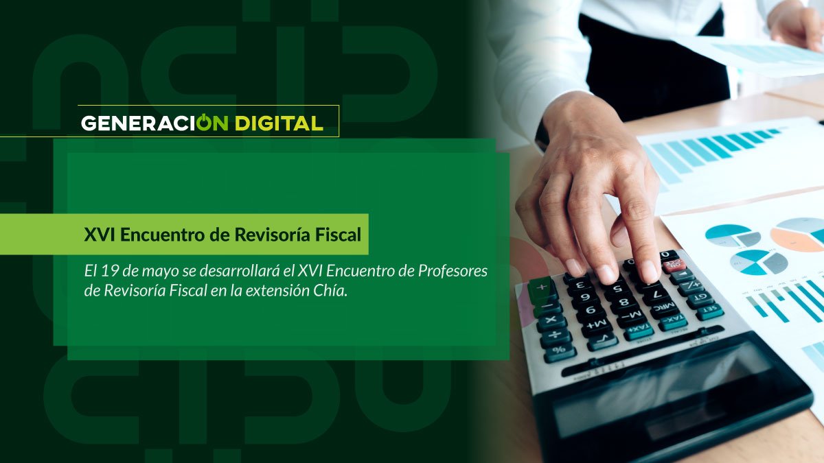 XVI Encuentro de Revisoría Fiscal
